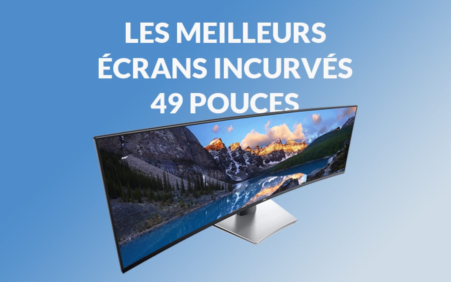 Les Meilleurs crans Incurv s 1000R cran Center Les Meilleurs crans Incurv s 1000R cran Center